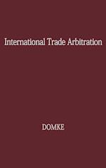 International Trade Arbitration