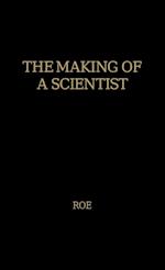 The Making of a Scientist