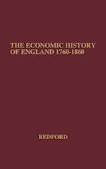 The Economic History of England (1760-1860)