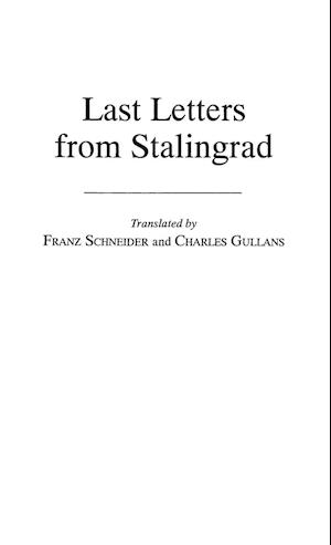 Last Letters from Stalingrad