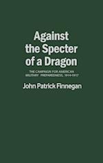 Against the Specter of a Dragon