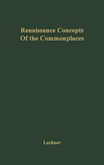 Renaissance Concepts of the Commonplaces