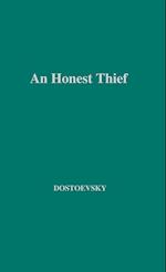 An Honest Thief, and Other Stories