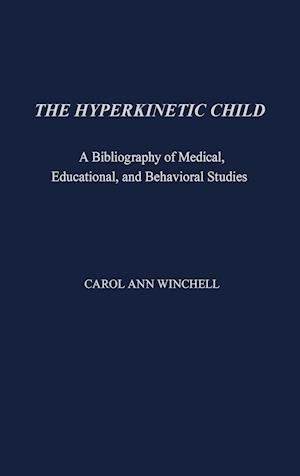 The Hyperkinetic Child