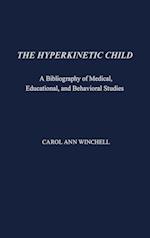 The Hyperkinetic Child