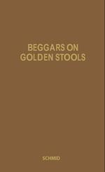 Beggars on Golden Stools