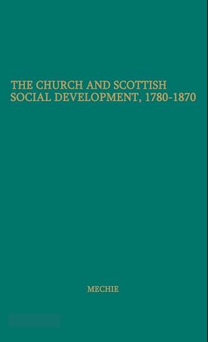 The Church and Scottish Social Development