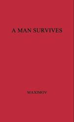 A Man Survives