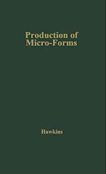 Production of Micro-forms