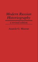 Modern Russian Historiography, 2nd Edition