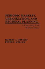 Periodic Markets, Urbanization, and Regional Planning