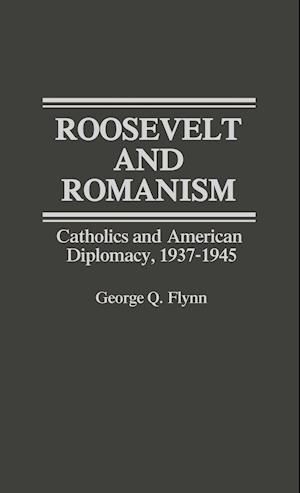 Roosevelt and Romanism