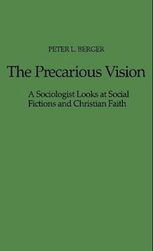 The Precarious Vision