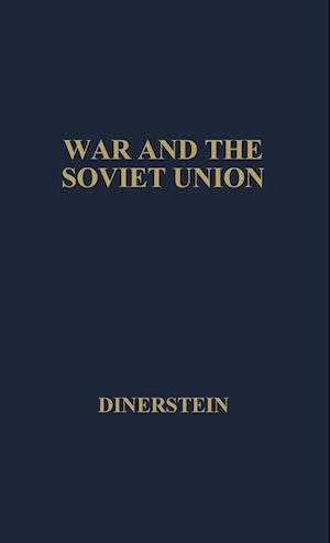 War and the Soviet Union