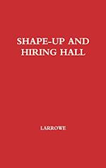 Shape-Up and Hiring Hall