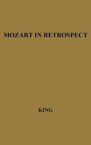 Mozart in Retrospect