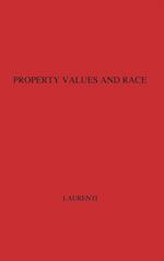 Property Values and Race