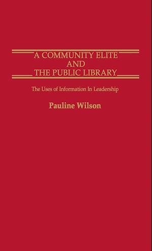 A Community Elite and the Public Library