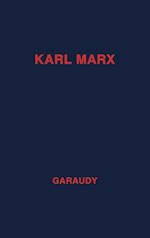 Karl Marx, Evolution of His Thought
