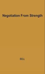 Negotiation from Strength