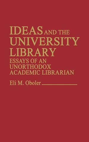 Ideas and the University Library