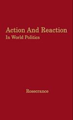 Action and Reaction in World Politics