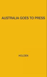 Australia Goes to Press
