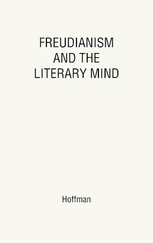 Freudianism and the Literary Mind