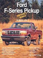 Ford F-Series Pickup Owner's Bible