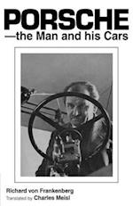 Porsche - The Man and His Cars