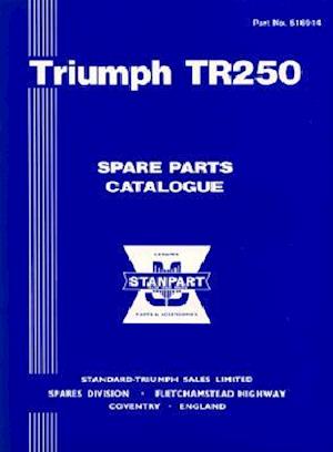 Triumph TR250 Spare Parts Catalogue