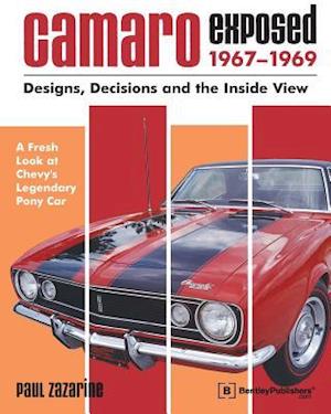 Camaro Exposed 1967-1969