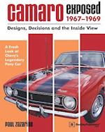 Camaro Exposed 1967-1969