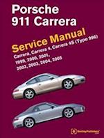 Porsche 911 (Type 996) Service Manual 1999, 2000, 2001, 2002, 2003, 2004, 2005
