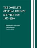 The Complete Official Triumph Spitfire 1500