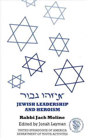 Jewish Leadership and Heroism