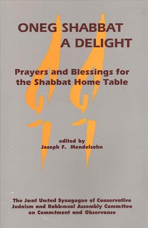 Oneg Shabbat a Delight