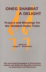 Oneg Shabbat a Delight