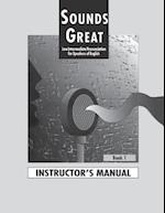 Sounds Great 1: Instructor's Manual