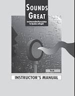 Sounds Great 2: Instructor's Manual