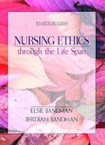 Nursing Ethics through the Life Span