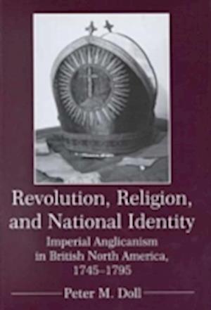 Revolution, Religion, and National Identity