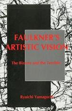 Faulkner's Artistic Vision