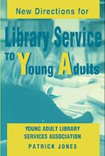New Directions for Library Service to Young Adults