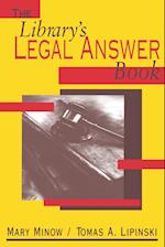 The Library's Legal Answer Book