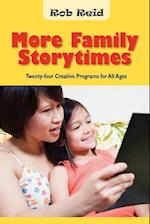 More Family Storytimes