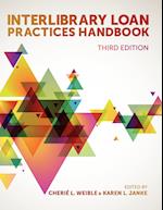 Interlibrary Loan Practices Handbook, 3rd Ed.
