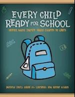 Every Child Ready for School