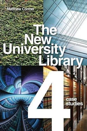 Conner, M:  The New University Library