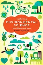 Harrington, E:  Exploring Environmental Science with Childre